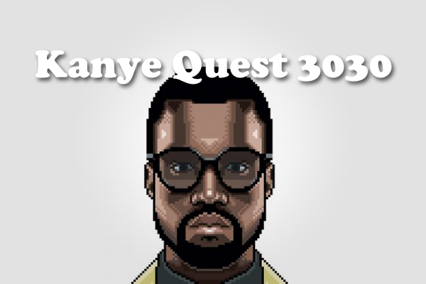 Kanye Quest 3030