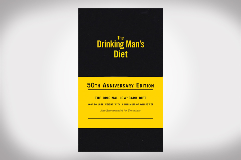 The Drinking Man's Diet: 50th Anniversary Edition