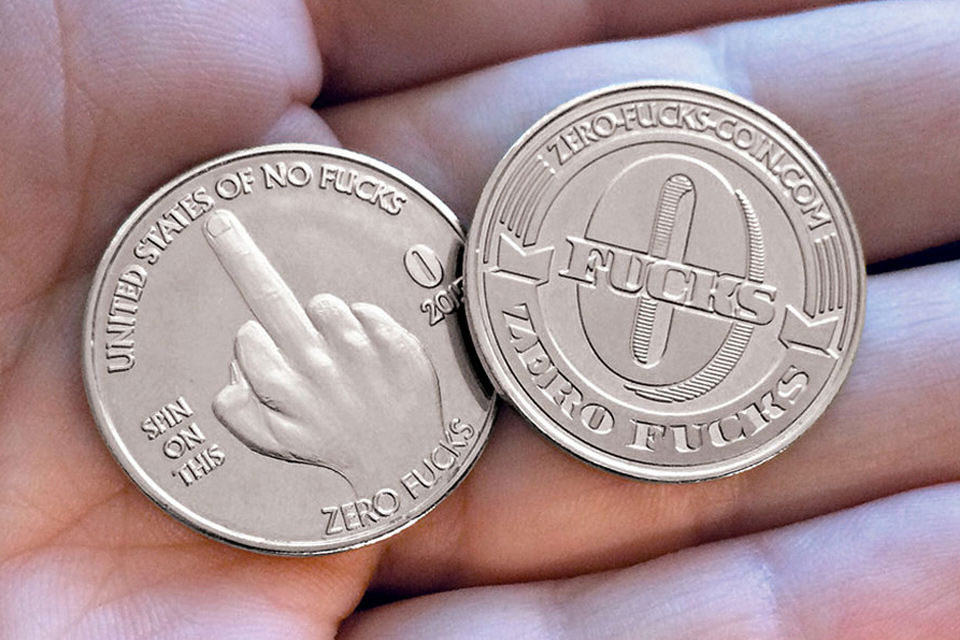 Zero Fucks Given Coins