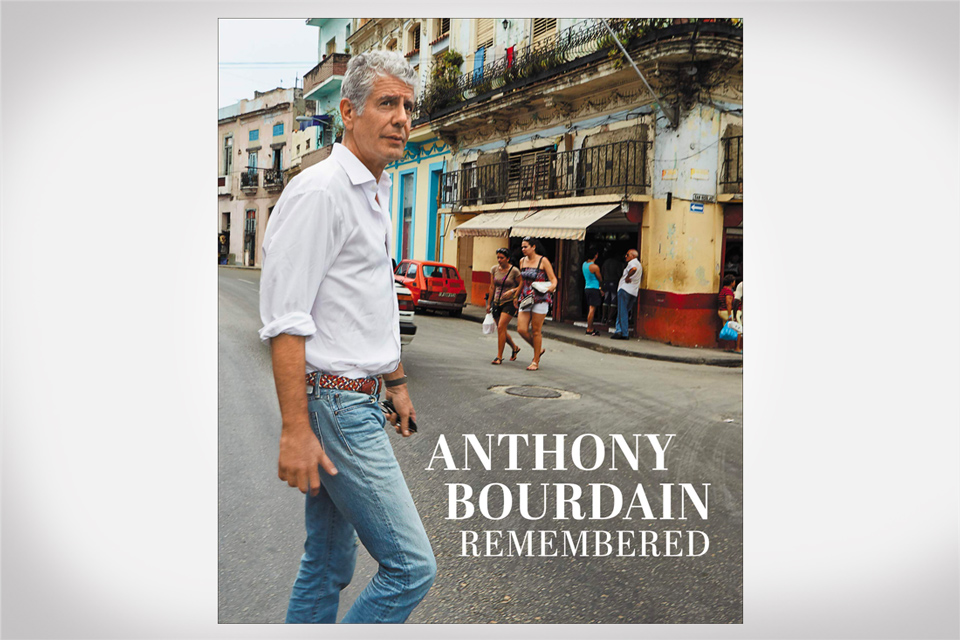 Anthony Bourdain Remembered Hardcover Book