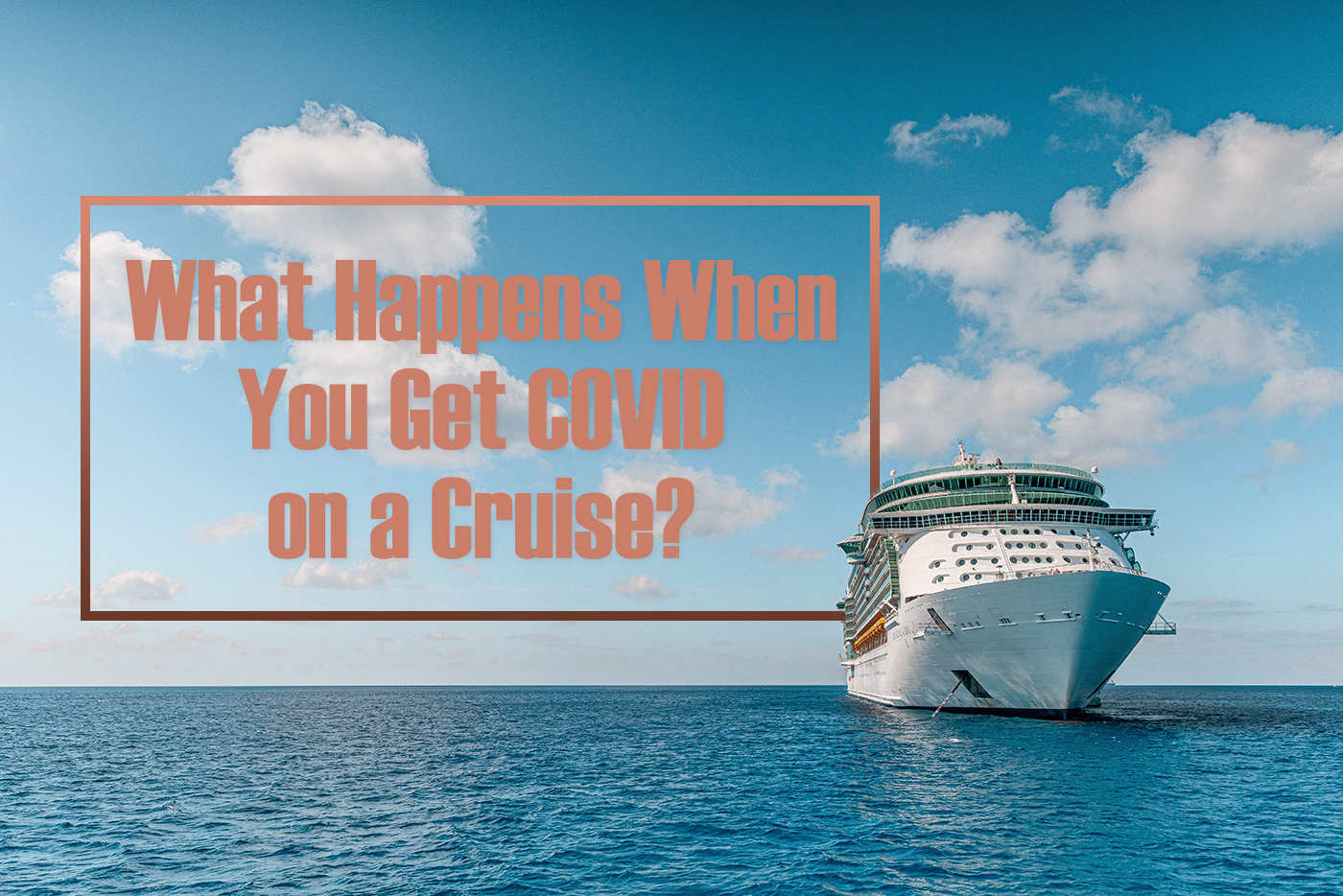 can you board a cruise ship with covid